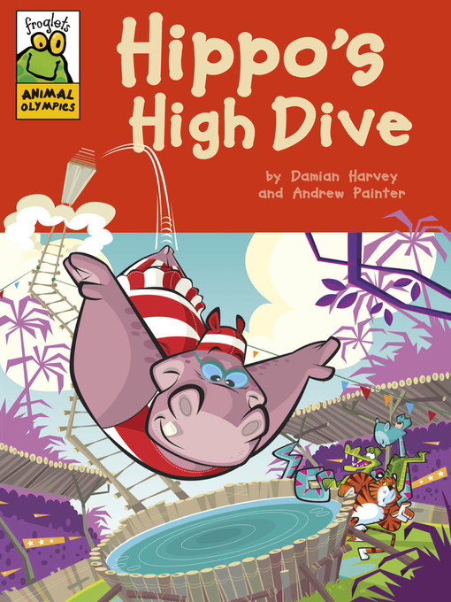 Title details for Hippo's High Dive by Damian Harvey - Available